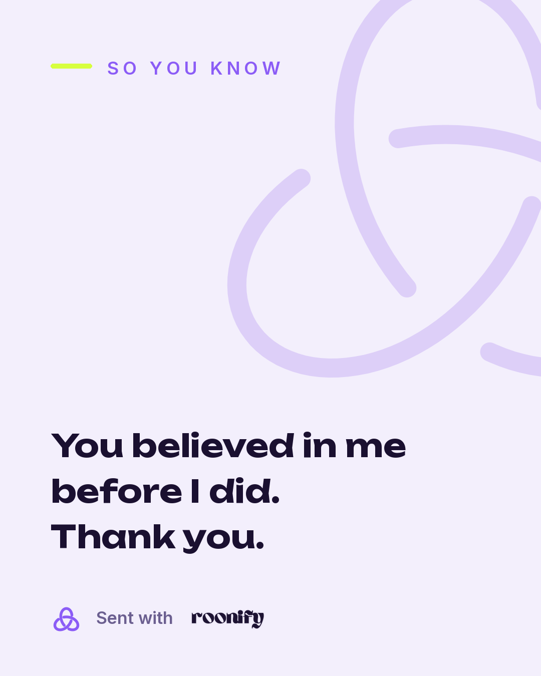 You believed in me before I did. Thank you.